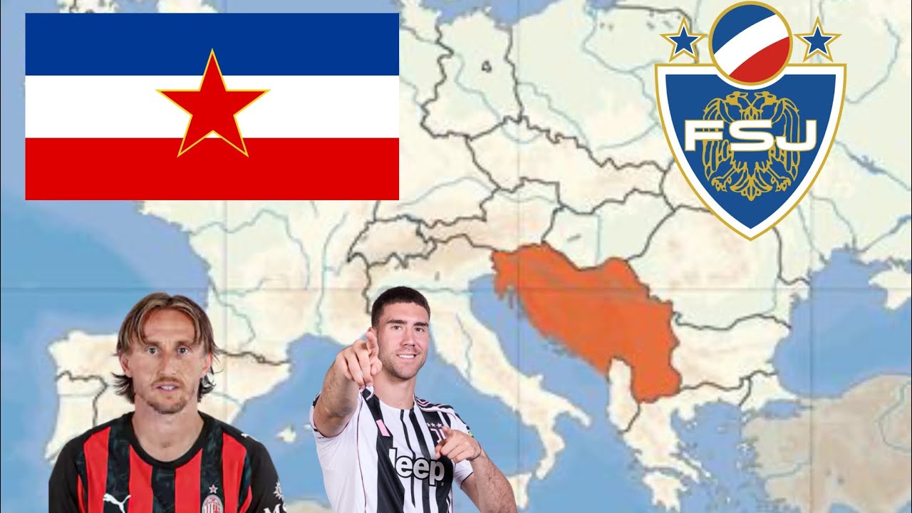 Como seria a seleção da Iugoslávia em 2025-2026?