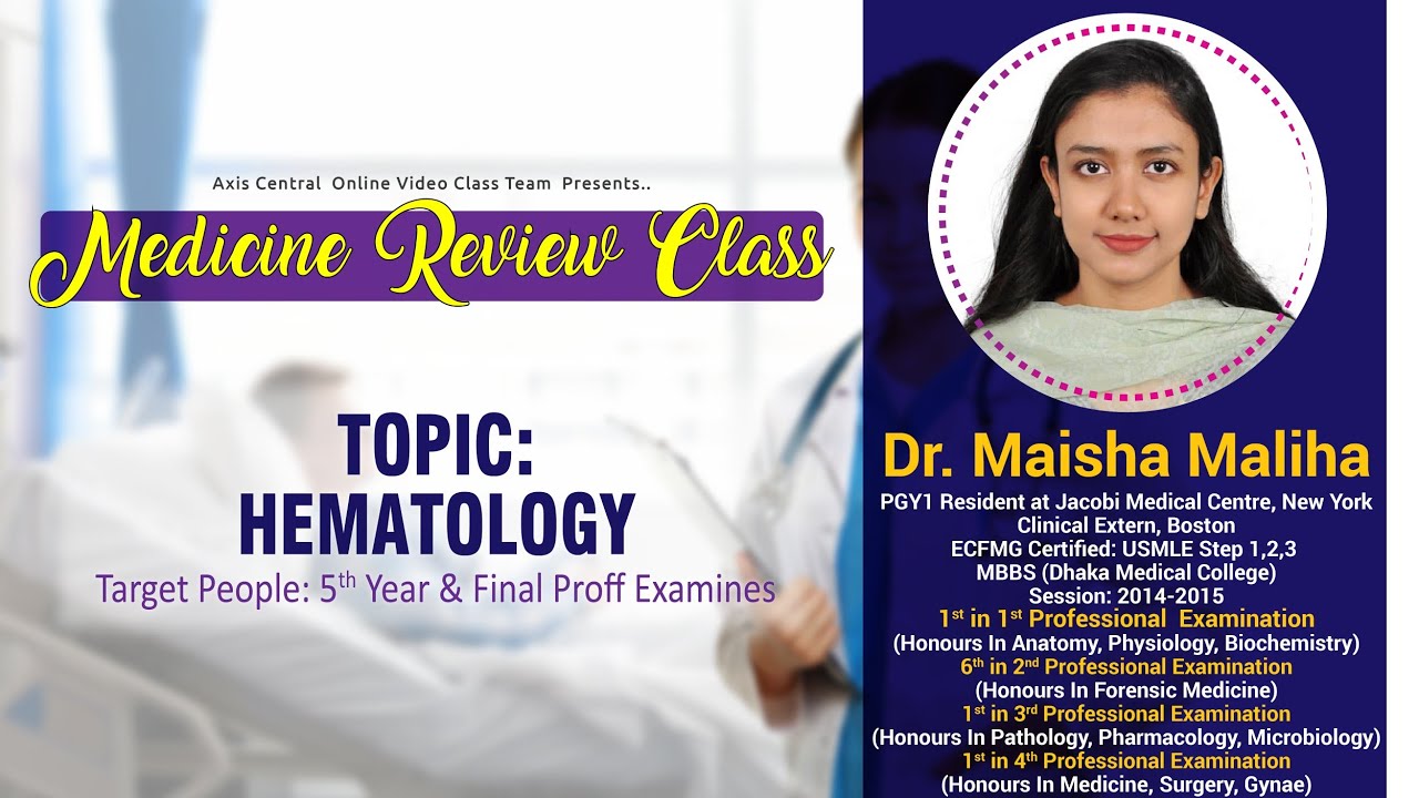 Hematology ll Dr. Maisha Maliha