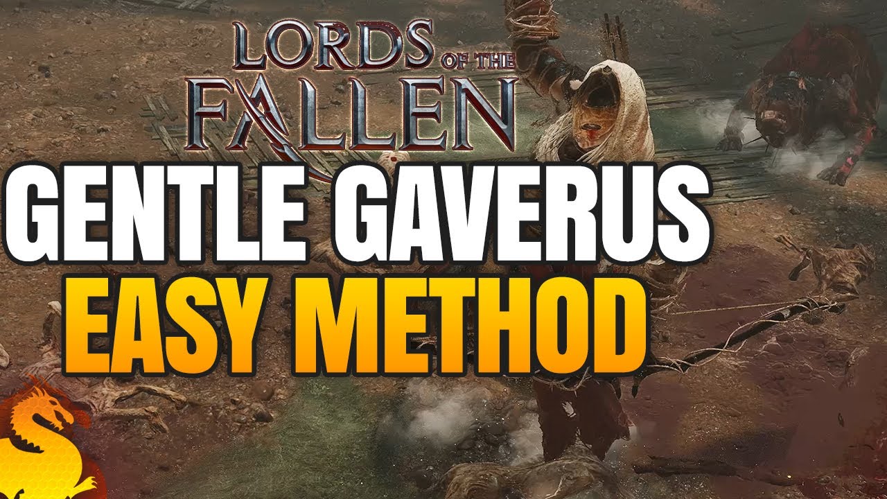 Gentle Gaverus Easy Method Boss Guide - LORDS OF THE FALLEN