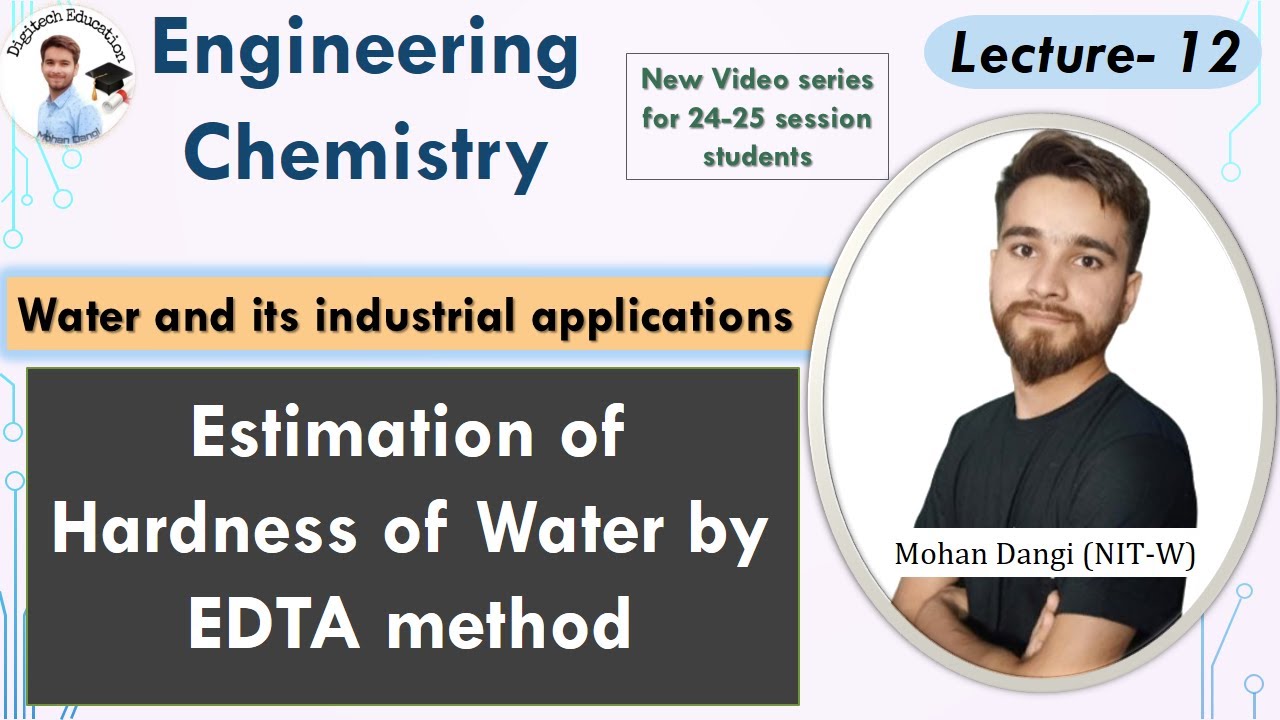 Lect.-12 : Water Technology | Estimation of Hardness of Water by EDTA method  | #edta  method |