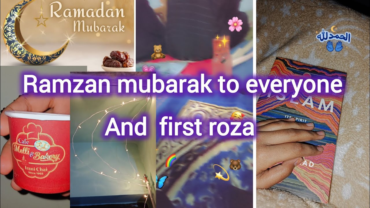 Ramzan 2026 first roza and taraweeh prayers 🙂💖💐 
