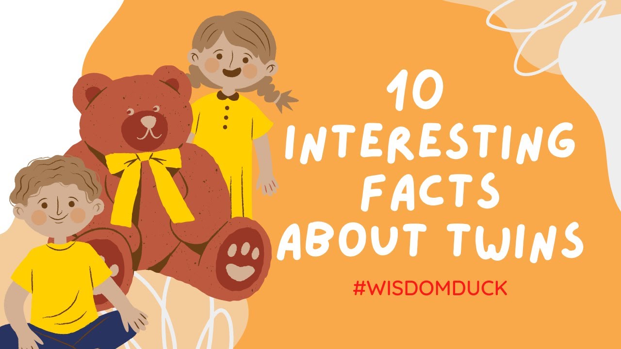 10 Interesting Facts About Twins #wisdomduck #facts #twins #intrestingfacts