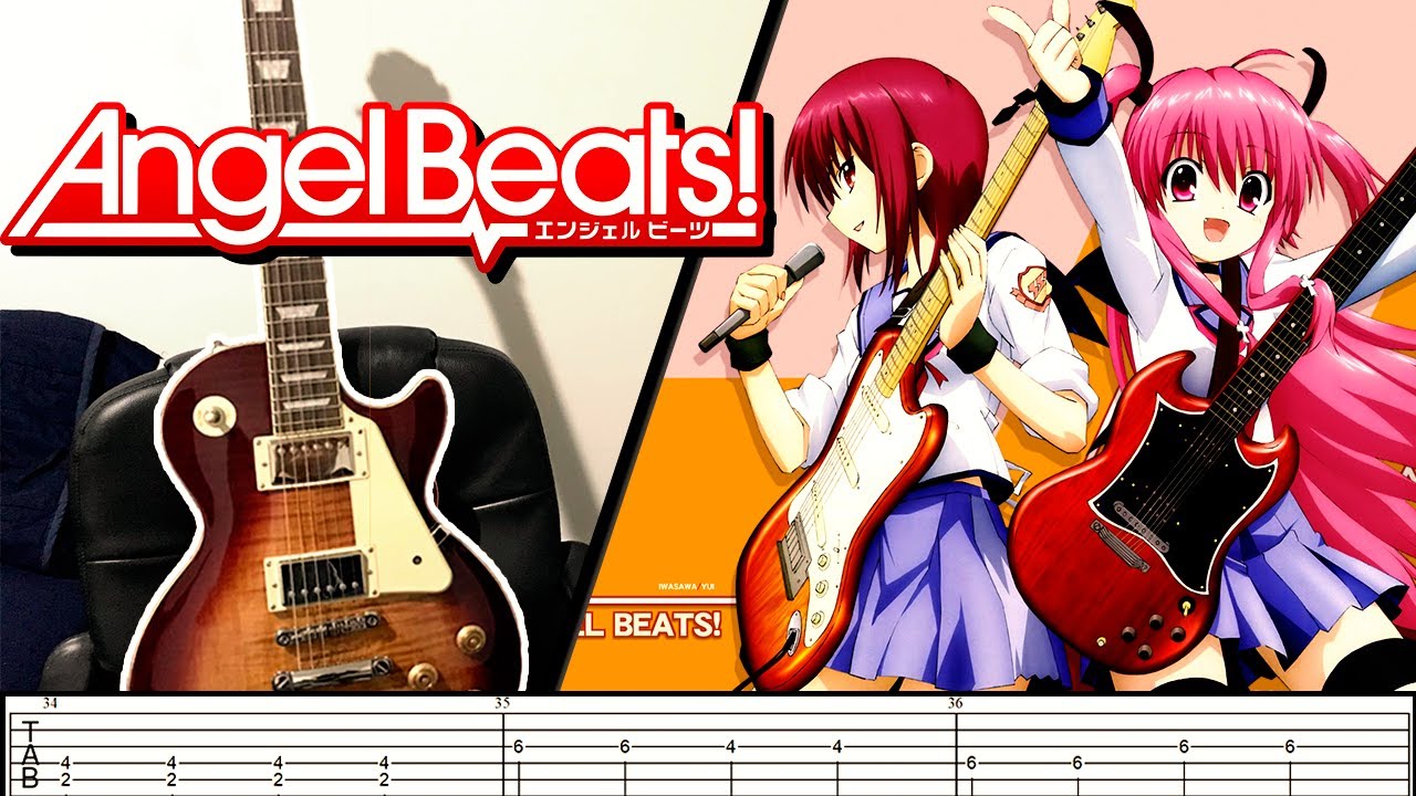 [TABS] Girls Dead Monster (Angel Beats)【Alchemy】Guitar Cover