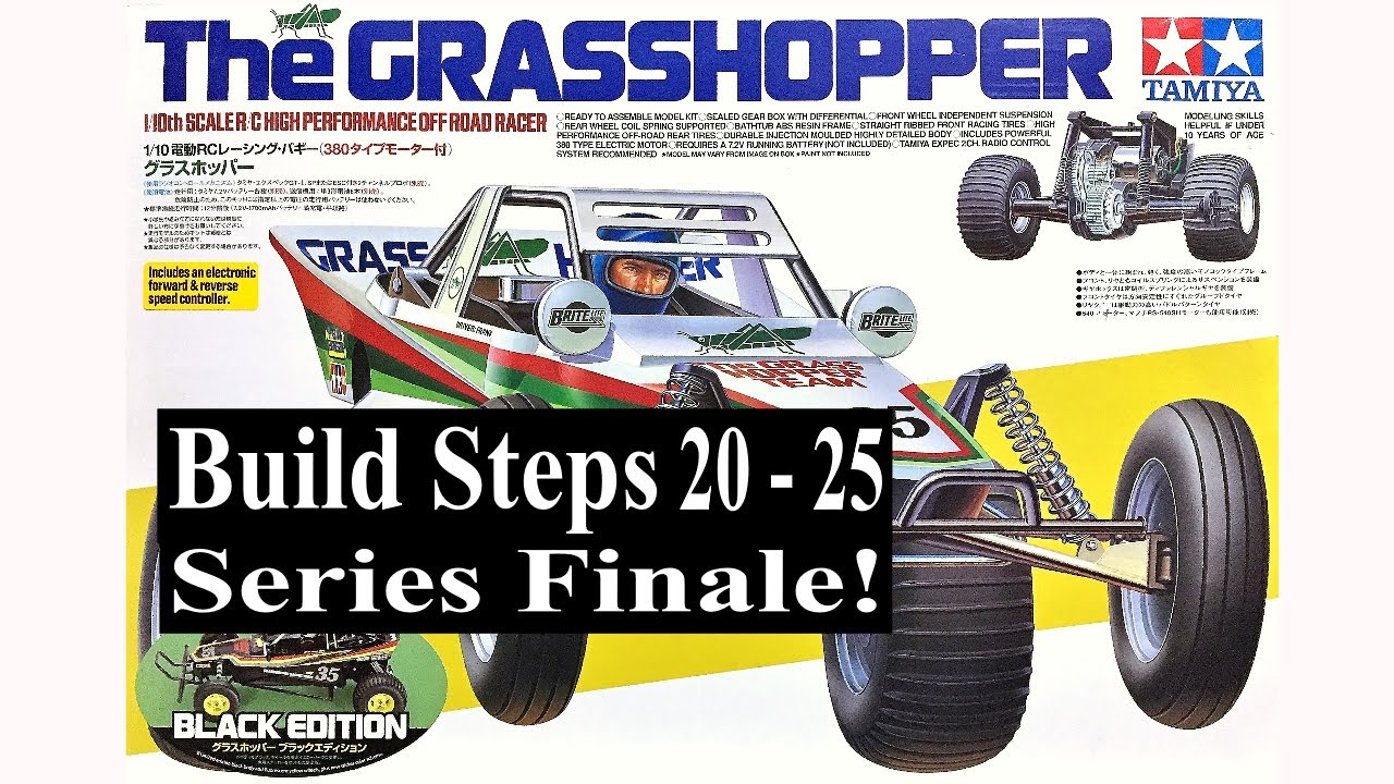 Tamiya Grasshopper - Black Edition Build Steps 20 - 25 | The build series finale!