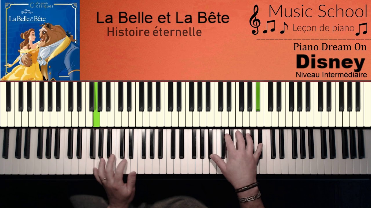 Leçon de piano --  Histoire éternelle --  La belle et la bête