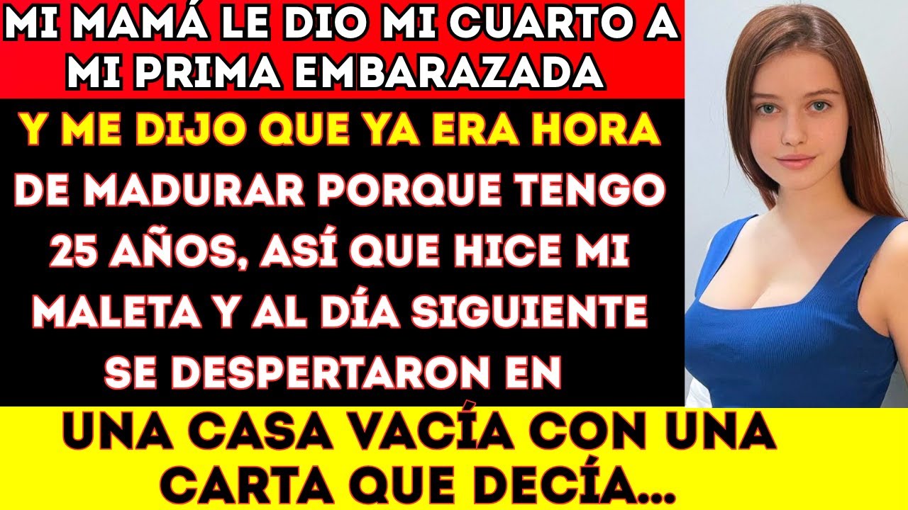 Mi mamá le dio mi cuarto a mi prima embarazada y me dijo que madurara.#viral