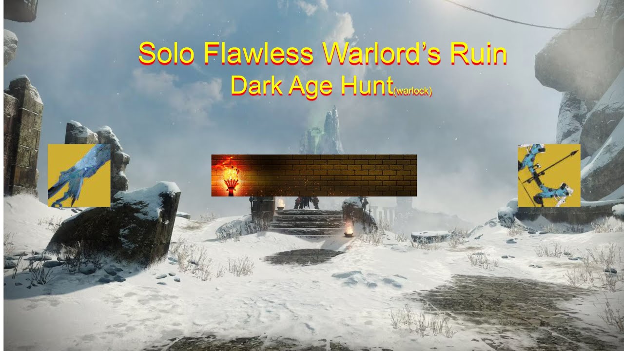 Dark Age Hunt Event - Solo Flawless Warlords Ruin On Warlock | Destiny2