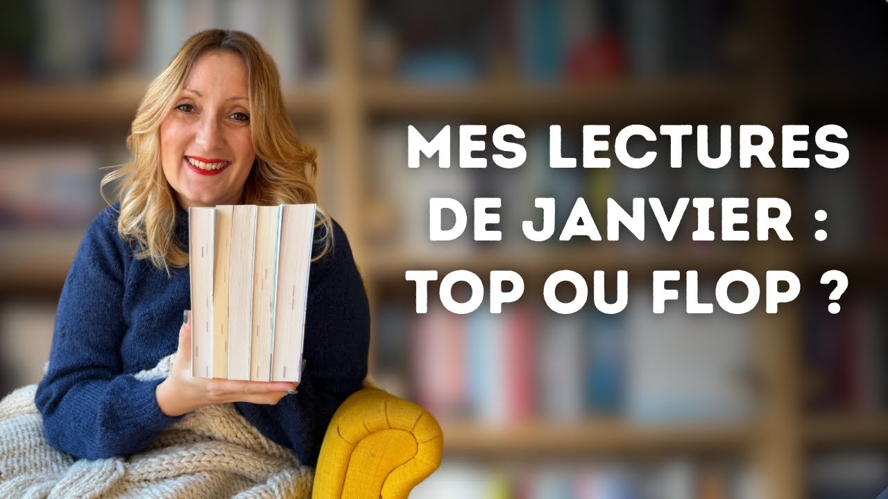 MES LECTURES DE JANVIER : COUPS DE COEUR OU PAS !