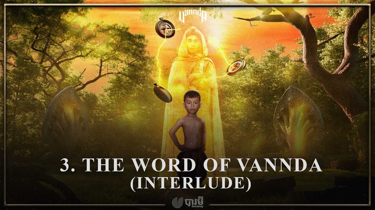 VANNDA - THE WORD OF VANNDA (INTERLUDE) [OFFICIAL AUDIO]
