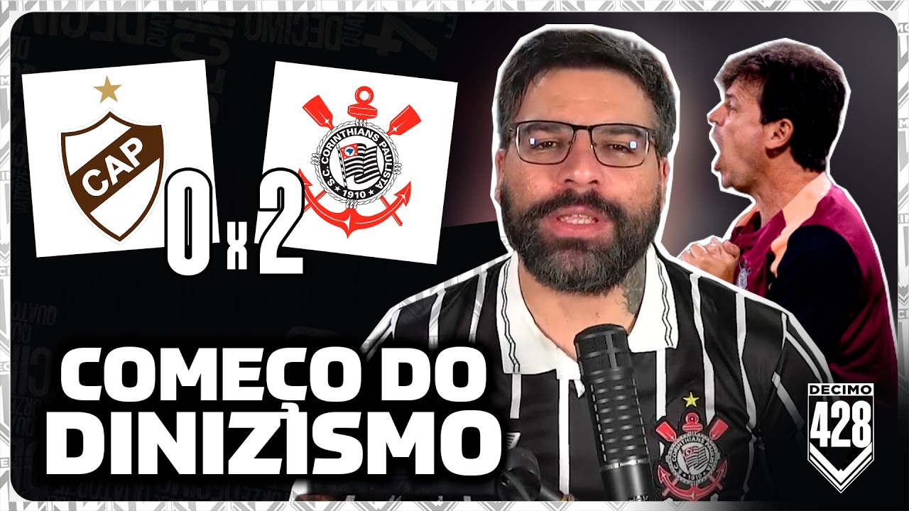 SER&Aacute; QUE VOU ME RENDER AO DINIZISMO? - PLATENSE 0X2 CORINTHIANS