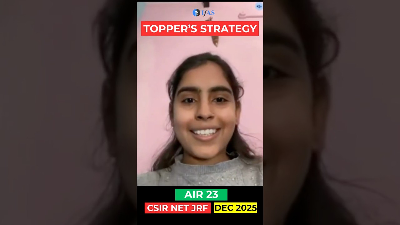 Meet CSIR JRF Topper Anshu Kumari I AIR 23 I CSIR NET DEC 2025 Result I Strategy I IFAS