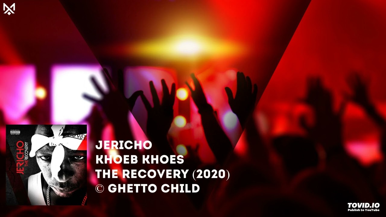 Jericho - Khoeb Khoes (Featuring Dixon) [Oficial Audio]