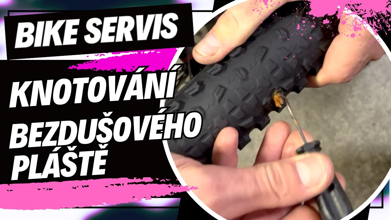 Oprava píchlého bezdušového pláště - Bike servis manuál