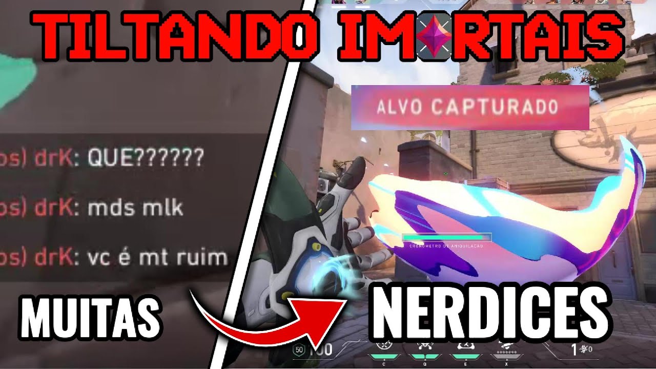 TILTANDO IMORTAIS COM MUITAS NERDICES DE VARIOS AGENTES NO VALORANT