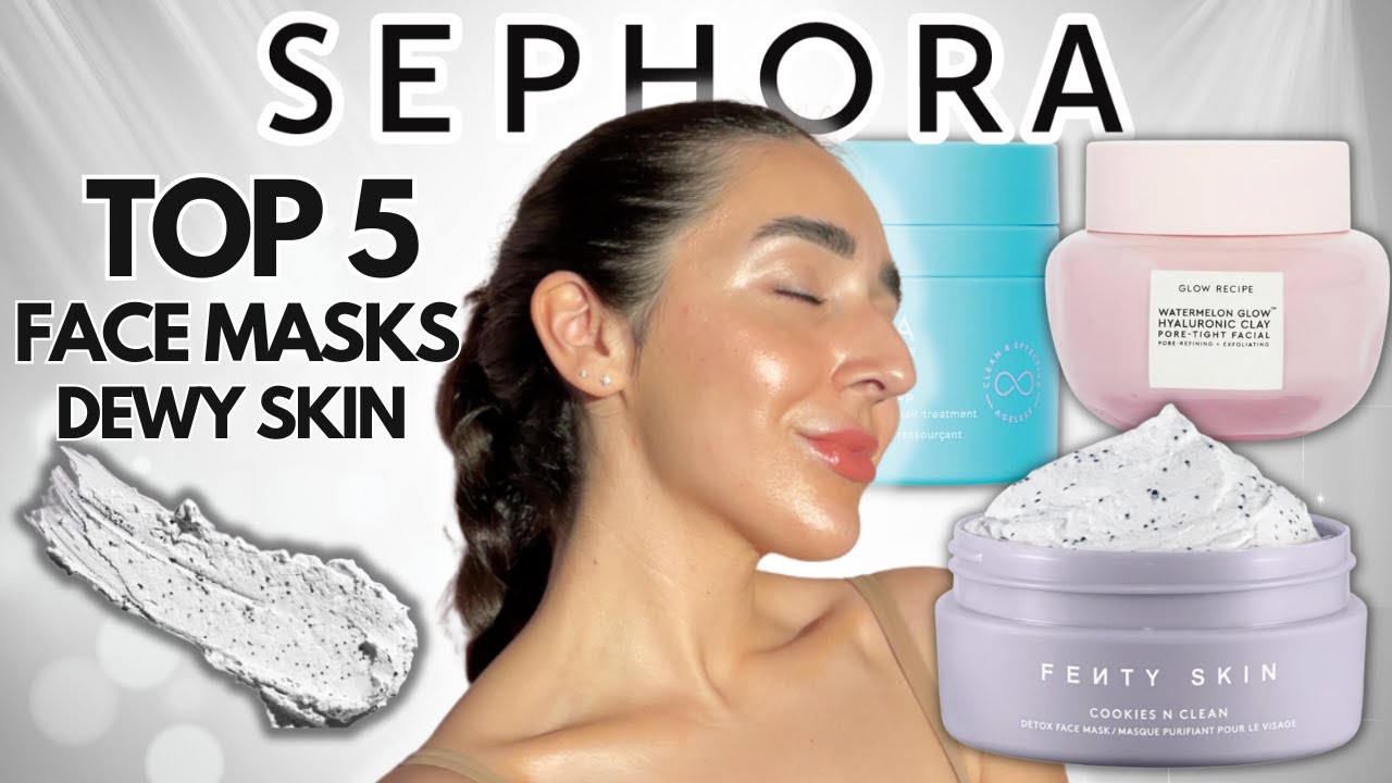 TOP 5 FACE MASKS FOR GLOWY SKIN ✨🤩 SEPHORAS BEST FACE MASKS FOR DEWY SKIN