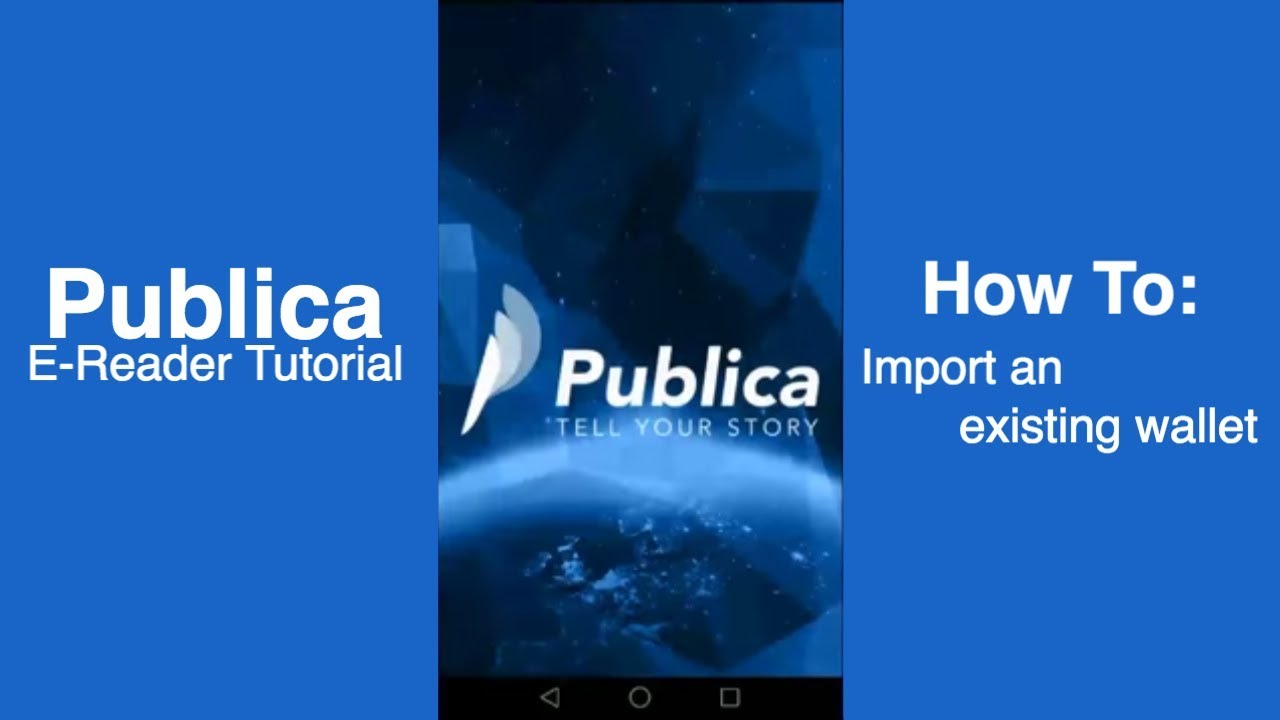 How to import existing wallet into Publica's e-reader app?