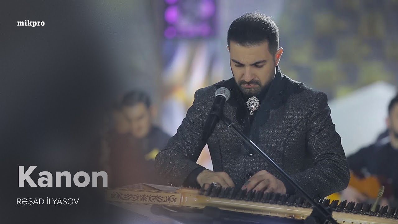 Rəşad İlyasov — Kanon İfası | 2019 (Rəsmi Musiqi Videosu)