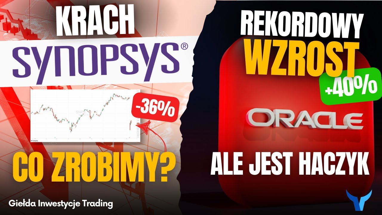 Krach Synopsys! Oracle pisze historie i pozytywne zaskoczenie na spółce Adobe. #GITnews