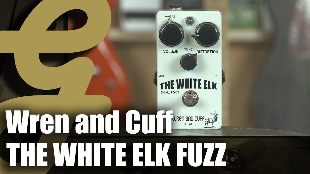 Wren and Cuff The White Elk Fuzz