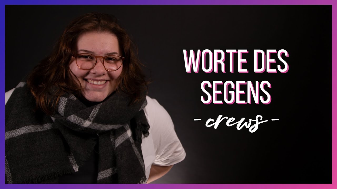 Worte des Segens | CREWS