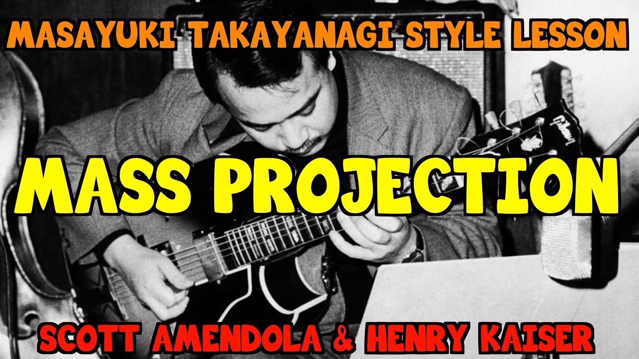 Henry Kaiser presents a lesson in MASAYUKI TAKAYANAGI's MASS PROJECTION style of improvisation