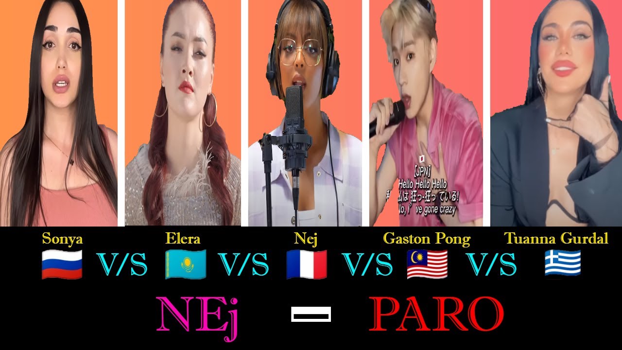 Nej - Paro || Battle By - Elera, Sonya, Lau, Nej, Gaston Pong & Tuanna Gurdal ||