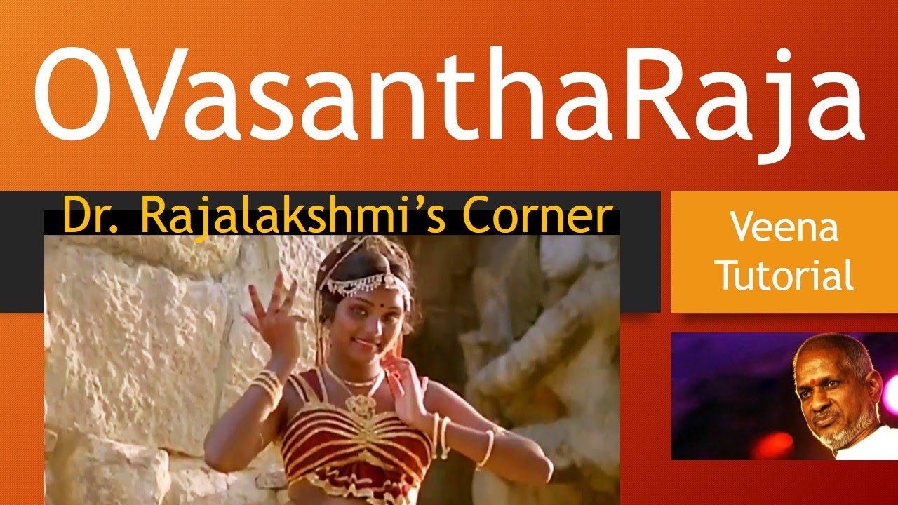 O Vasandha Raja | Neengal Kettavai | Veena Tutorial | Carnatic Notes | Swarams | Dr.Rajalakshmi