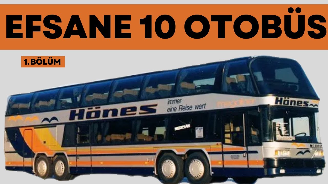 EFSANE 10 OTOBÜS  (60'lı ve 90'lı Yıllar Arası)