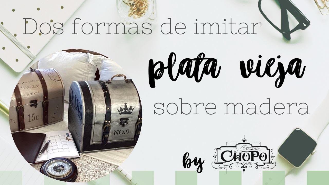 Dos formas de imitar plata vieja sobre madera
