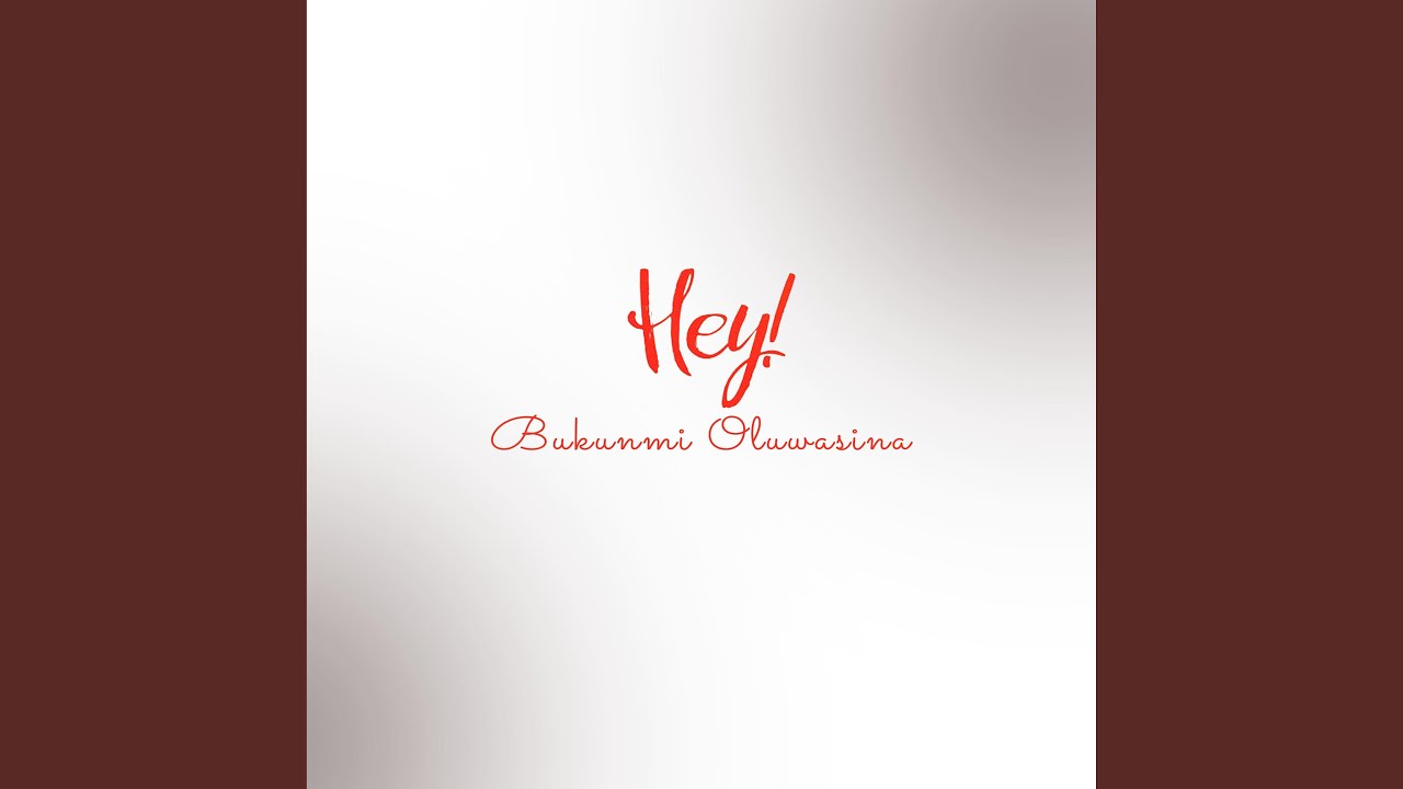 Hey