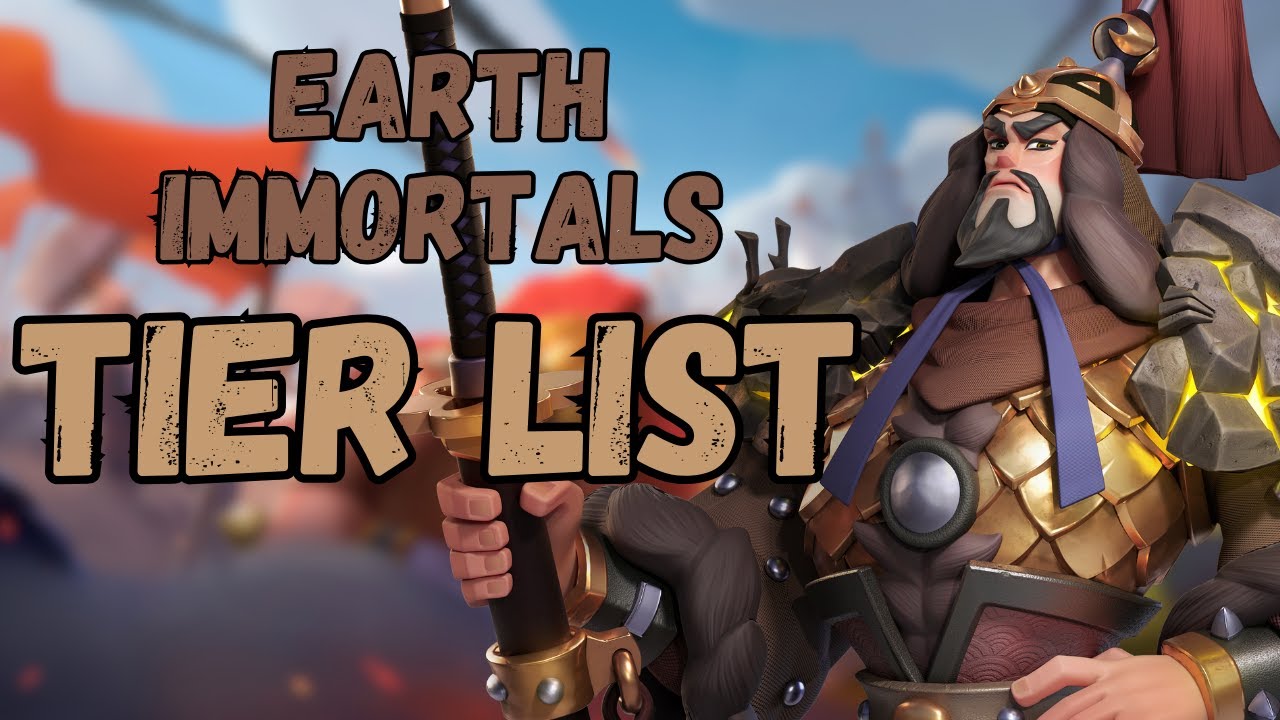 EARTH IMMORTALS | UPDATED TIER LIST | Infinity Kingdom