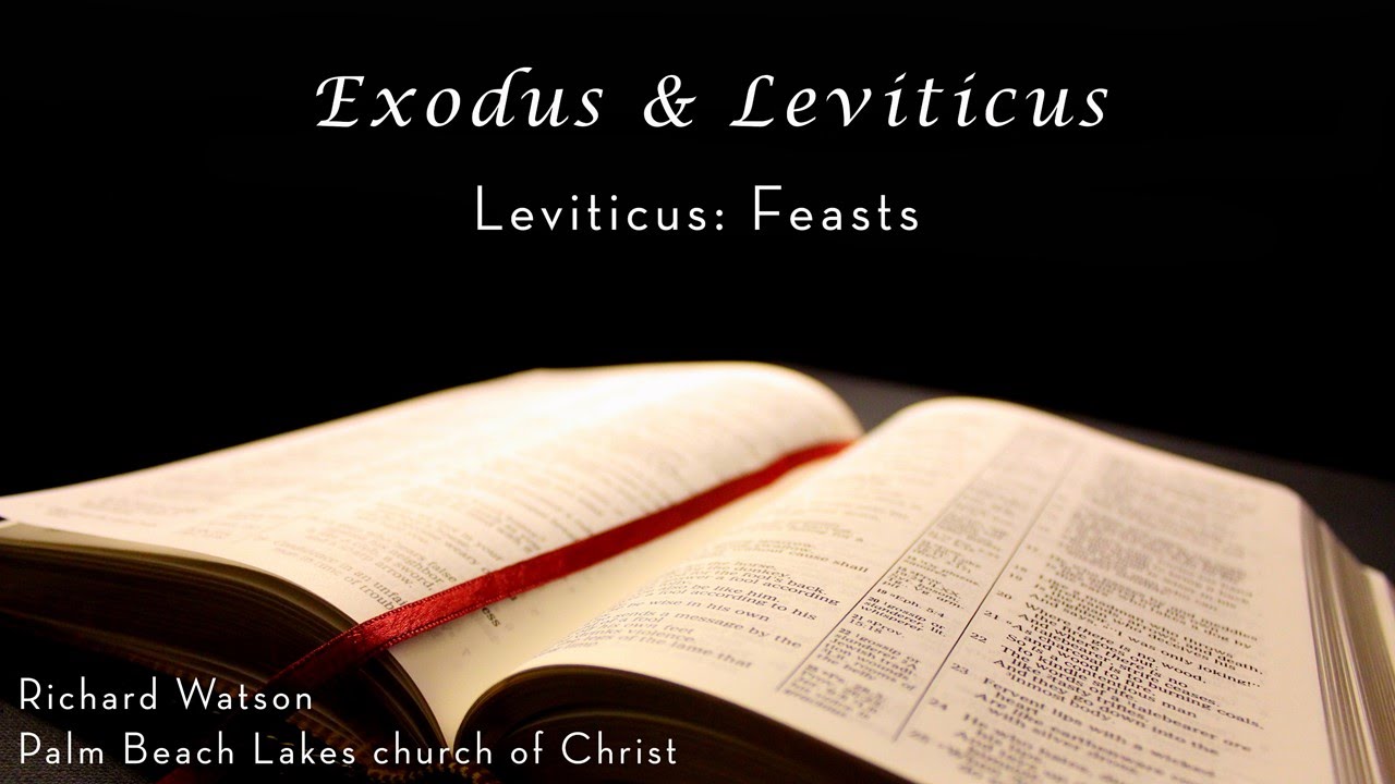 Leviticus: Feasts