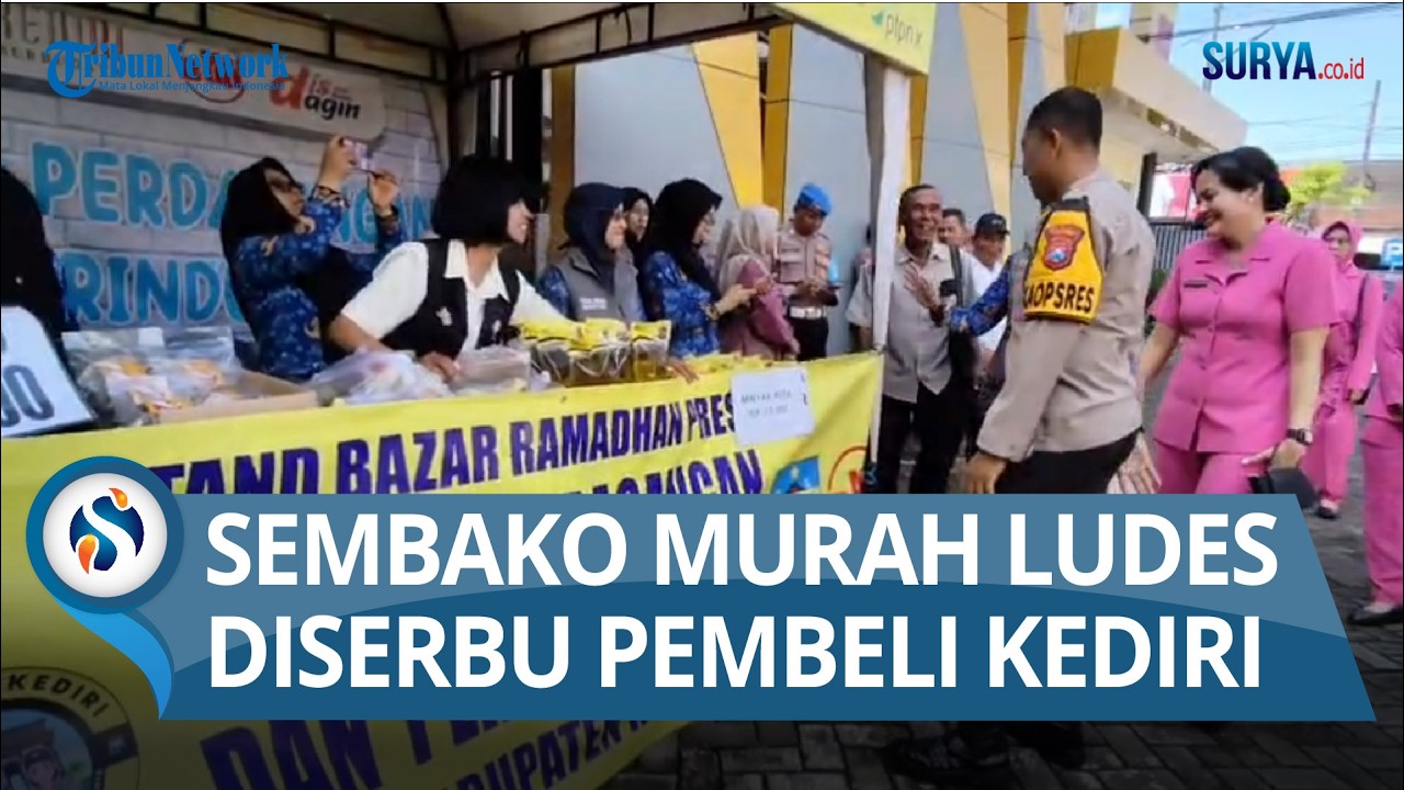 Sembako Murah Ludes Diserbu Pembeli, Ratusan Warga Kediri Serbu Bazar Ramadan Presisi