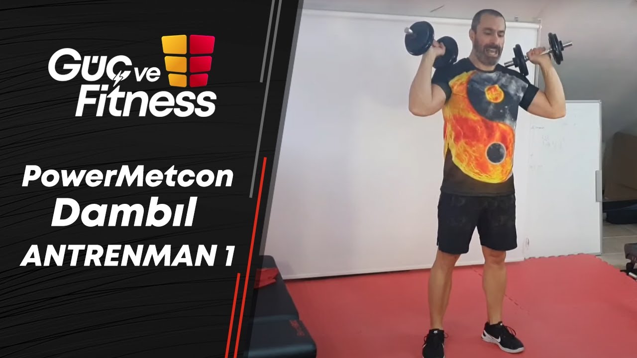 Power Metcon Dambıl - Antrenman 1