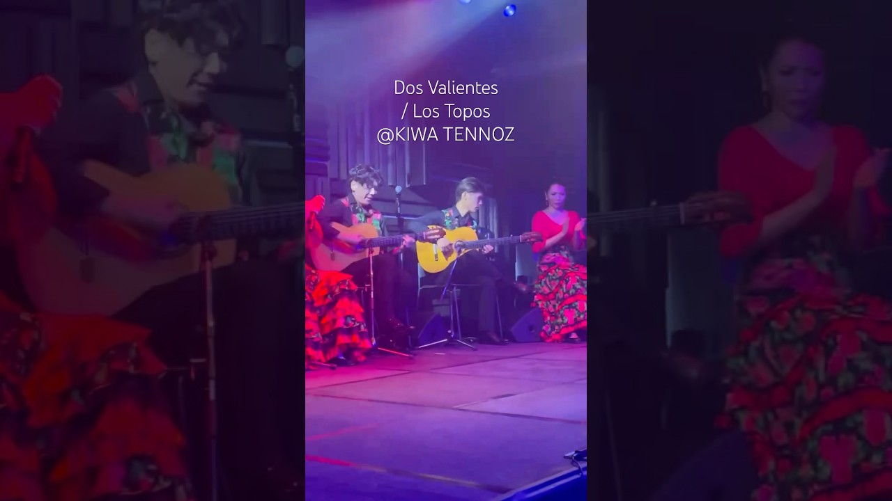 Dos  valientes/ Los Topos @KIWA TENNOZ # 