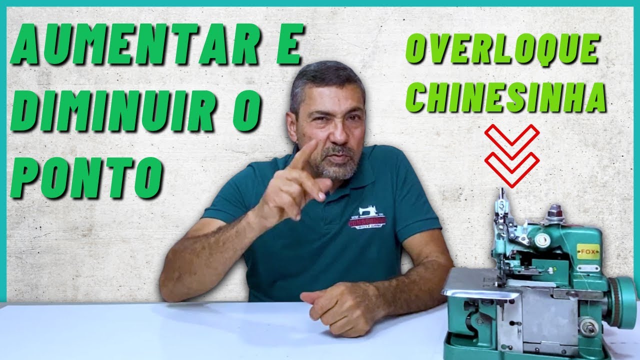REGULANDO O DENTINHO DA OVERLOQUE CHINESINHA | Consermak