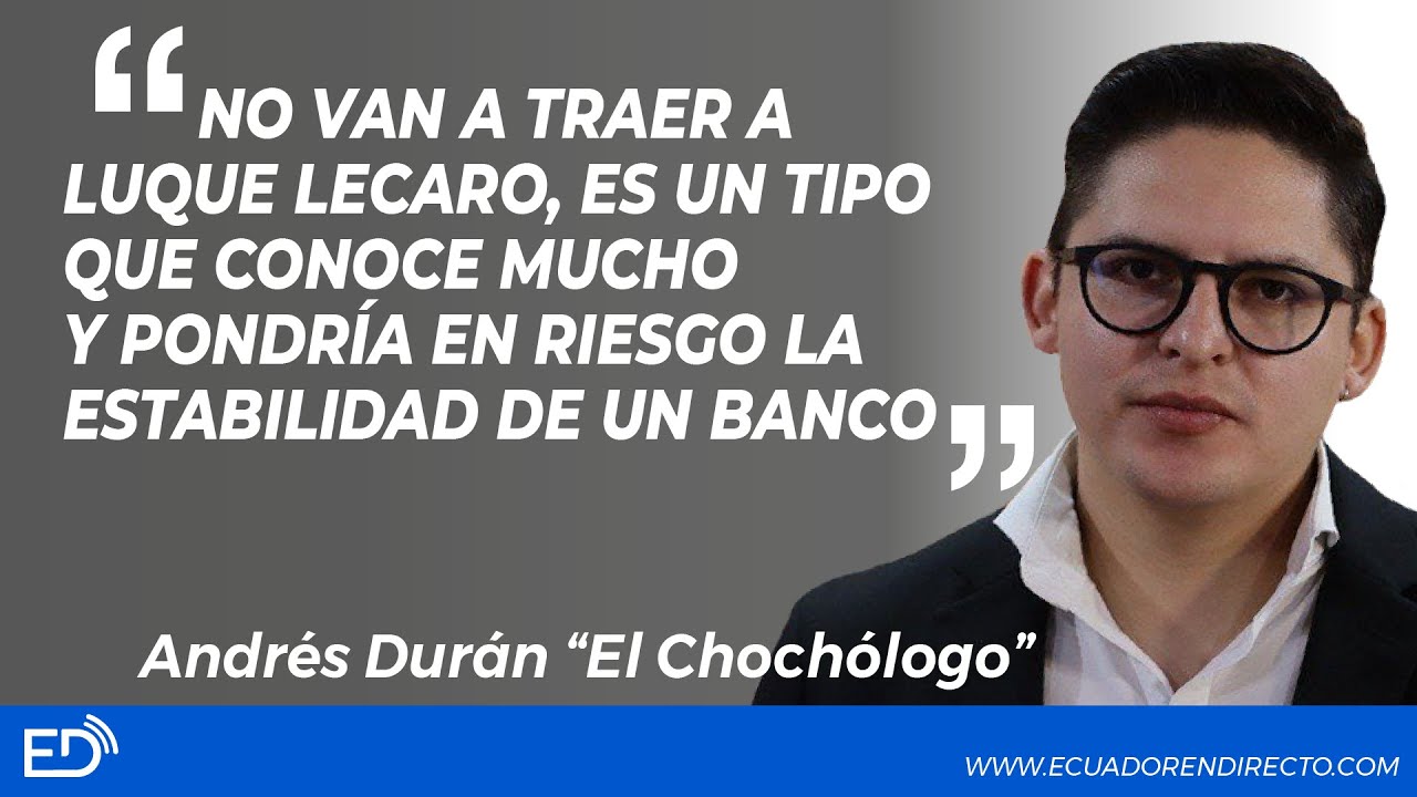 No van a TRAER a LUQUE LECARO,es un TIPO q CONOCE mucho y PONDRÍA en RIESGO la ESTABILIDAD d unBANCO