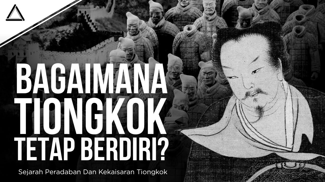 5000 Tahun Berdiri, Dan Masih BERDIRI? Sejarah Peradaban Dan Kekaisaran China