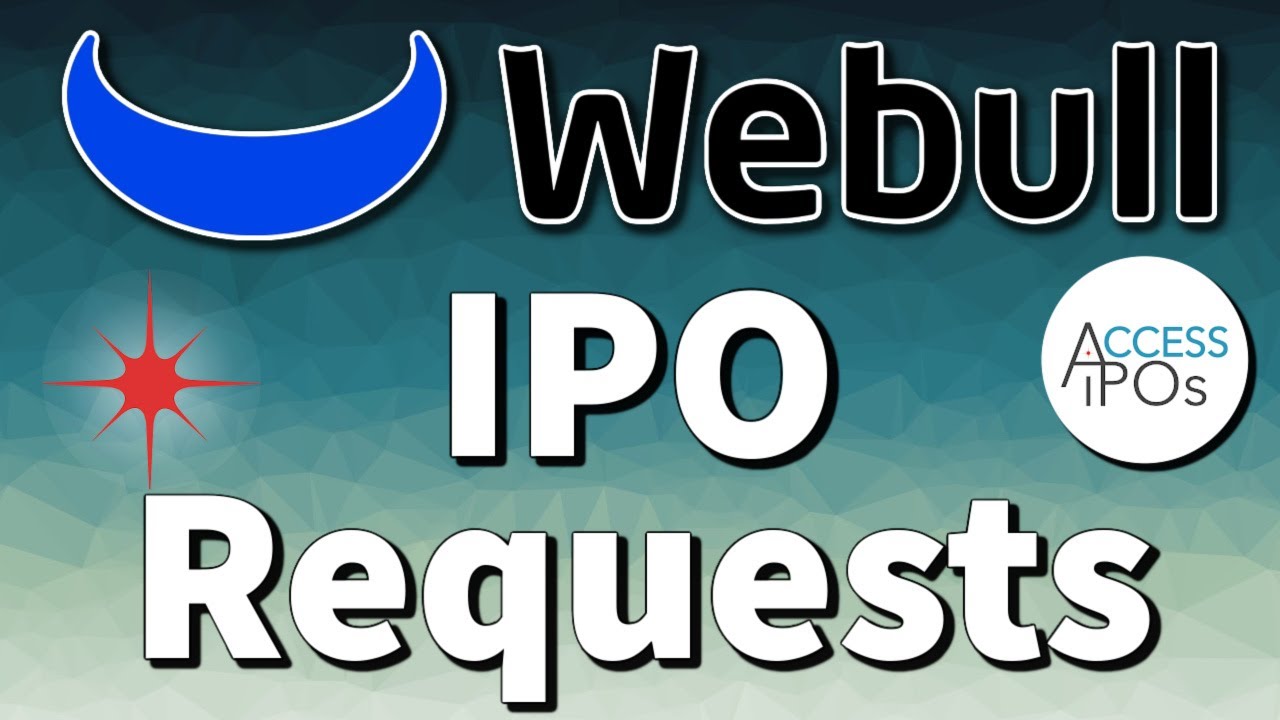 How to Request IPO Shares at Webull