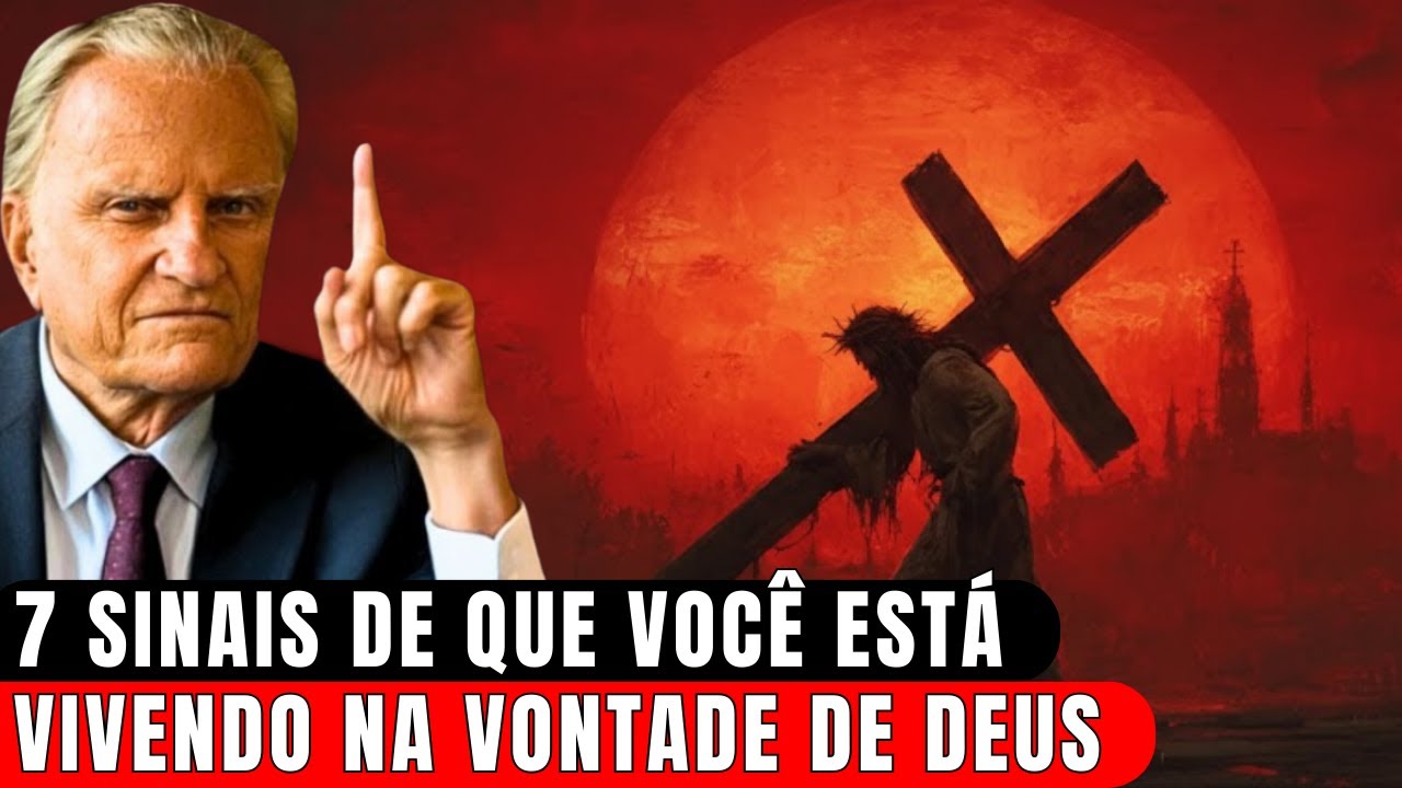 7 Sinais de que Você Está Exatamente Onde Deus Quer: Você Não Está Perdido! | Billy Graham