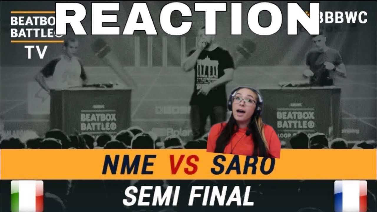NME vs Saro - Loop Station Semi Final - 5th Beatbox Battle World Championship *REACTION*