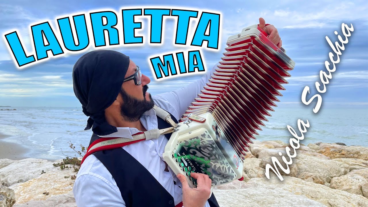 LAURETTA MIA: NICOLA SCACCHIA e il suo organetto