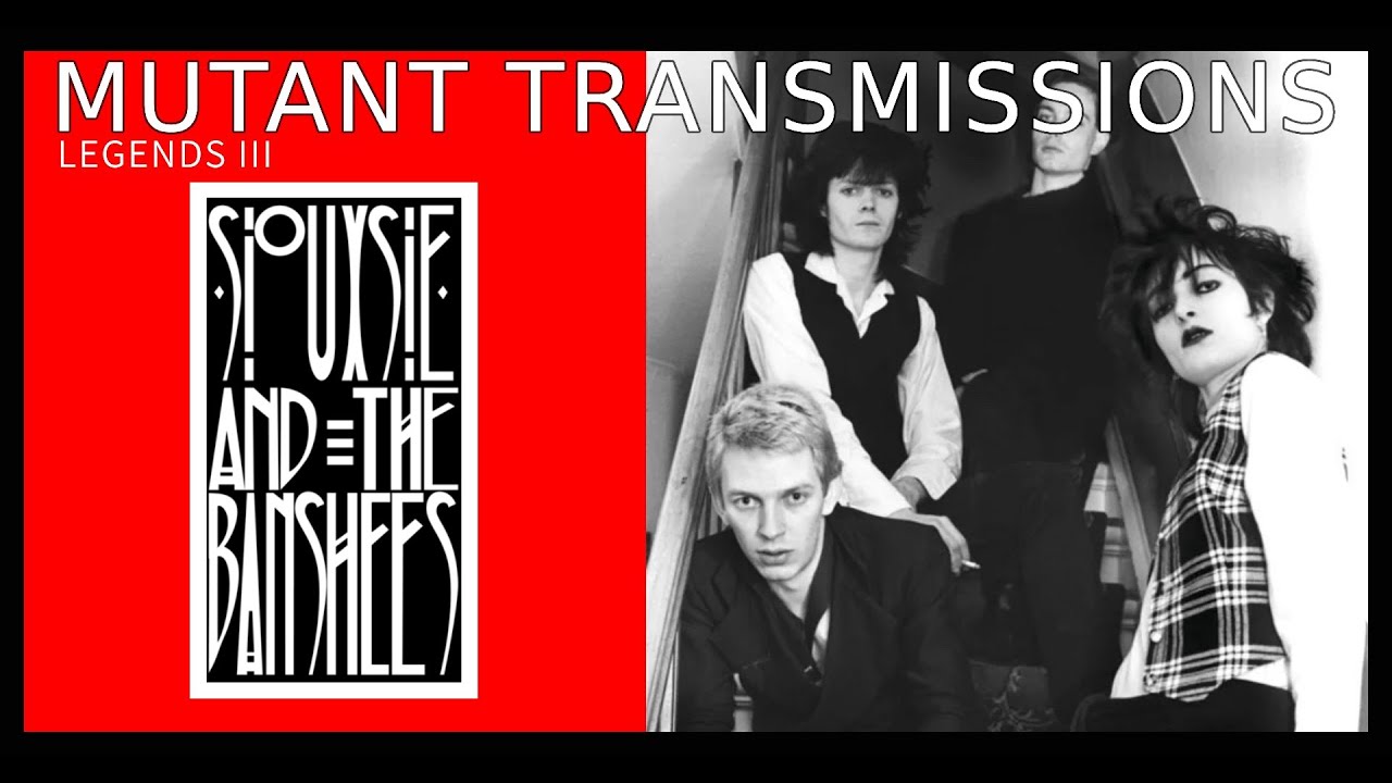 MTTV Siouxsie And The Banshees MTTV Legends 3