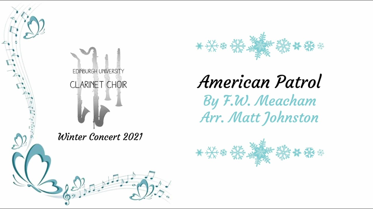American Patrol - F.W. Meacham - Edinburgh University Clarinet Choir