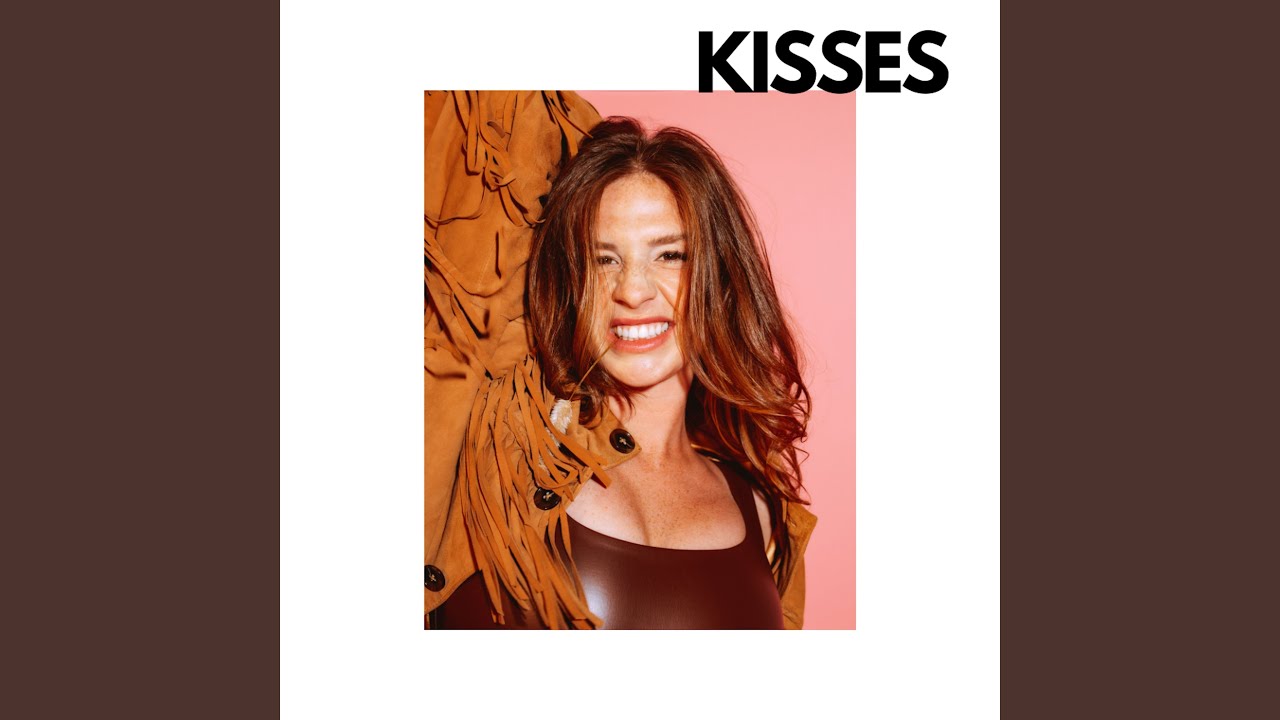 Kisses
