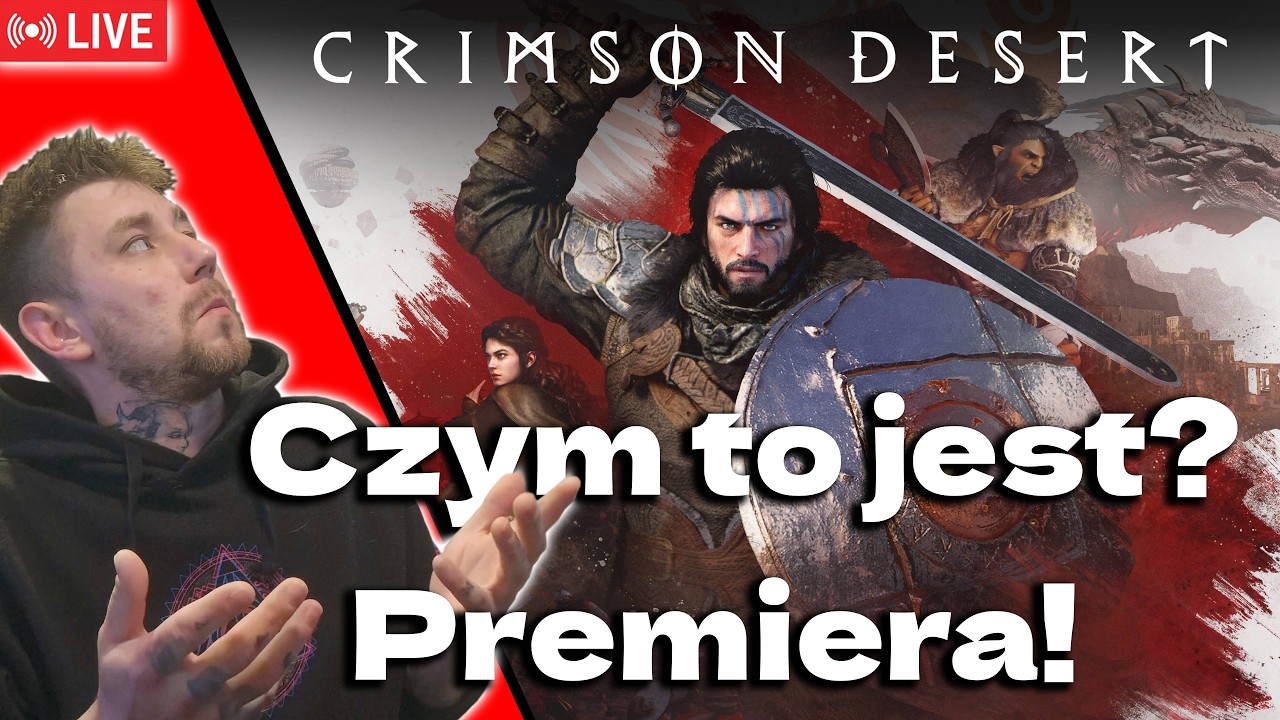 Crimson Desert Premiera! Warta pieniędzy? 🔴NA ŻYWO