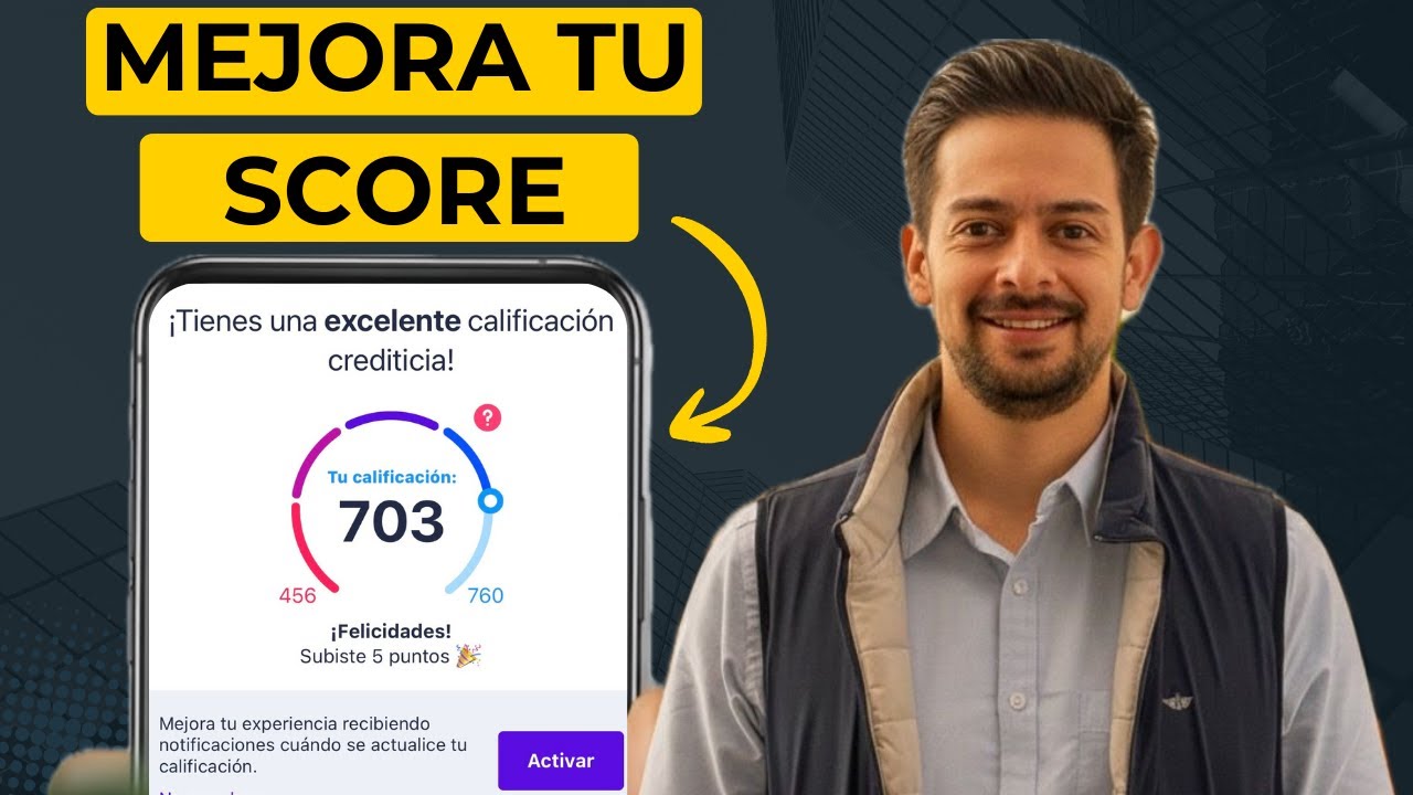 Haz ESTO para mejorar tu SCORE de crédito