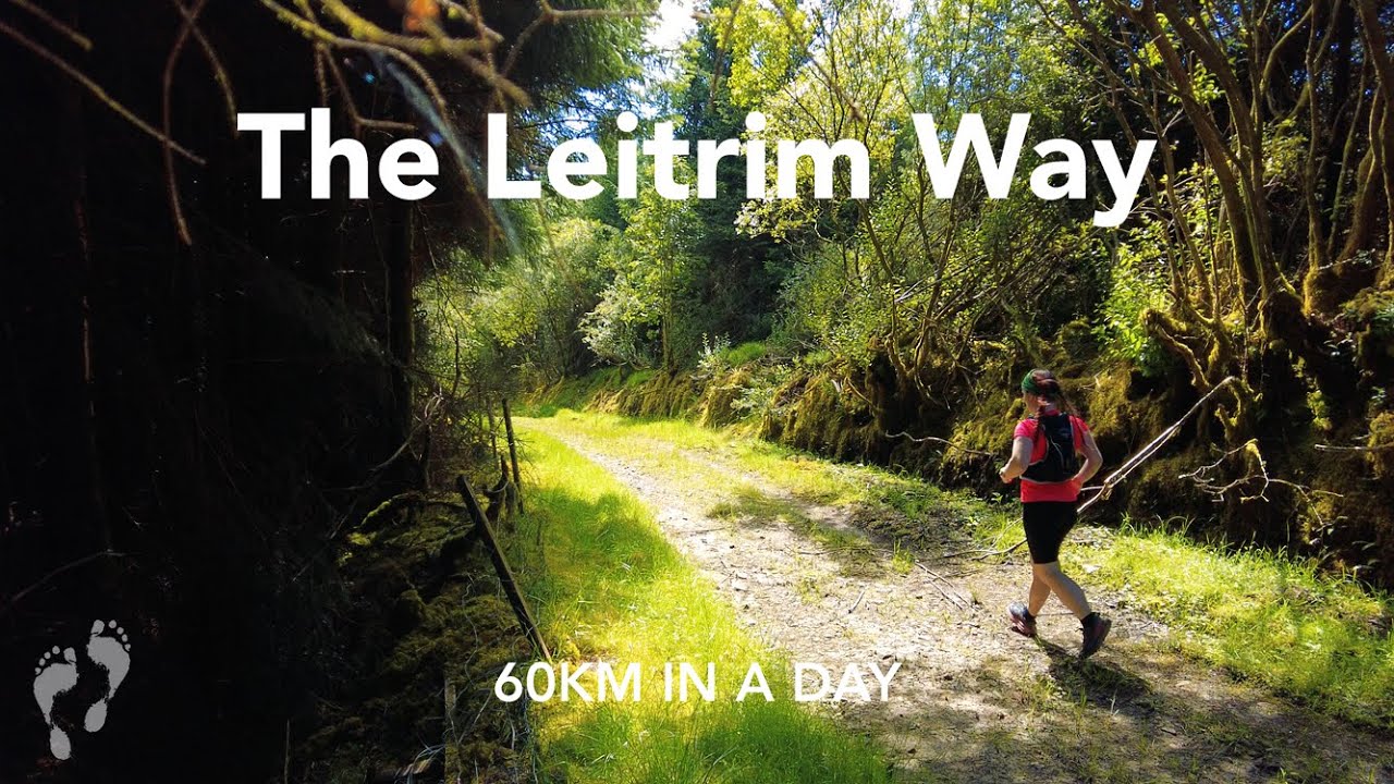Solo 60km in a Day 👣 The Leitrim Way
