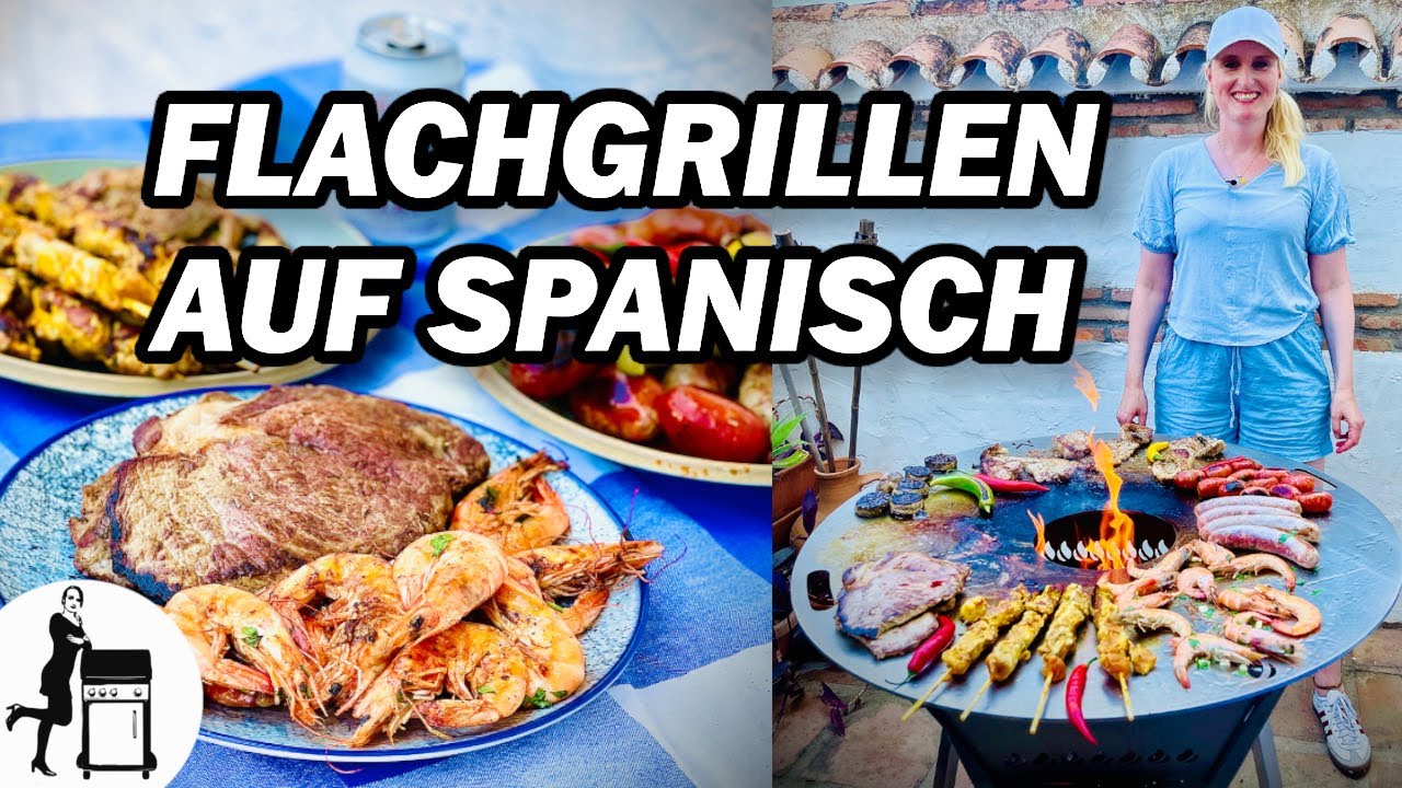 Flachgrillen auf Spanisch | Der Hexagon | Die Frau am Grill