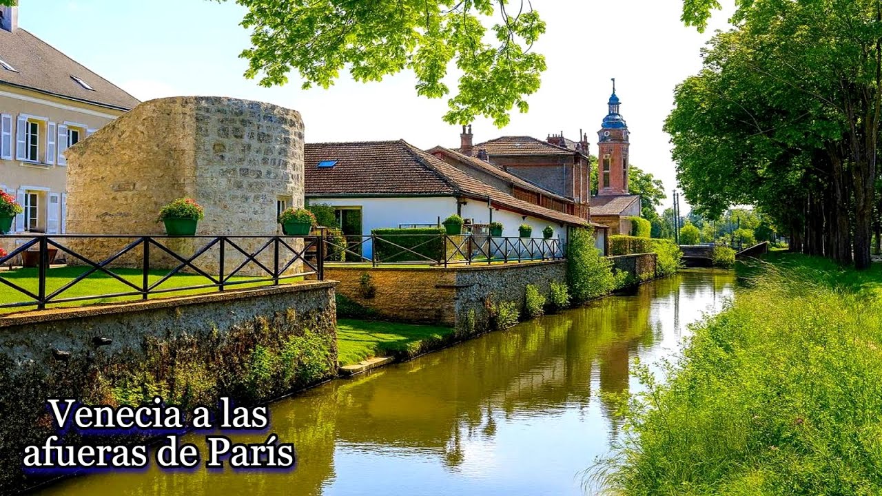 La Venecia secreta de Francia: Crécy-la-Chapelle